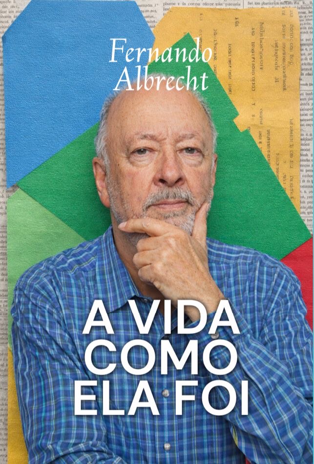 livro do fernando albrecht A vida como ela foi