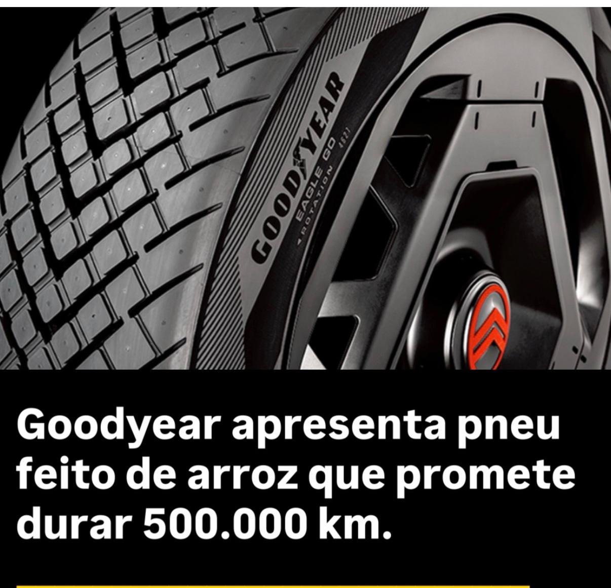 pneu de arroz promete 500 mil km no asfalto
